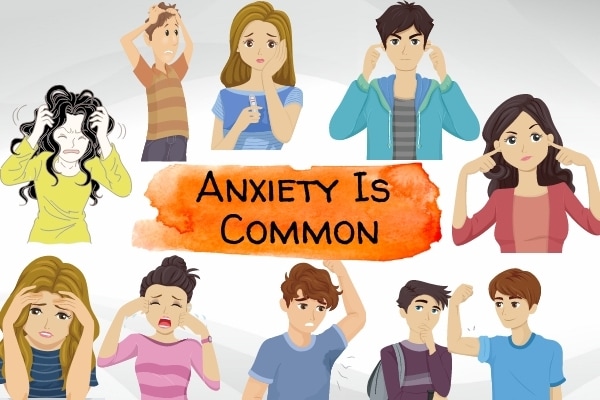 Is Anxiety Common?