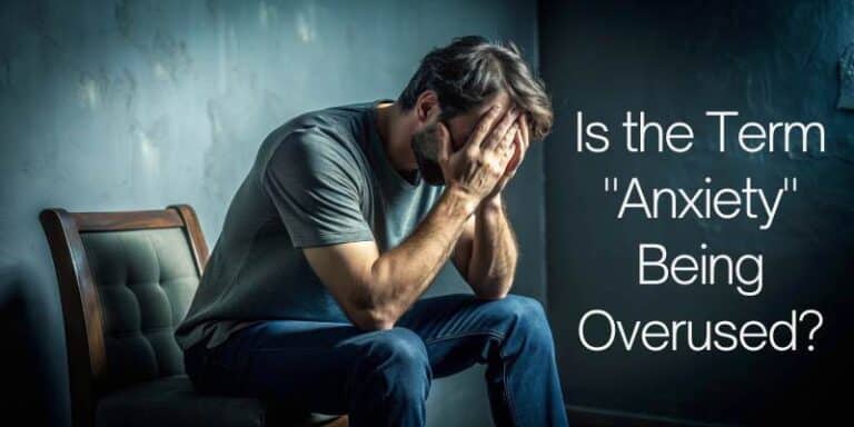 Is the Term 'Anxiety' Overused? Understanding Its True Meaning and ...