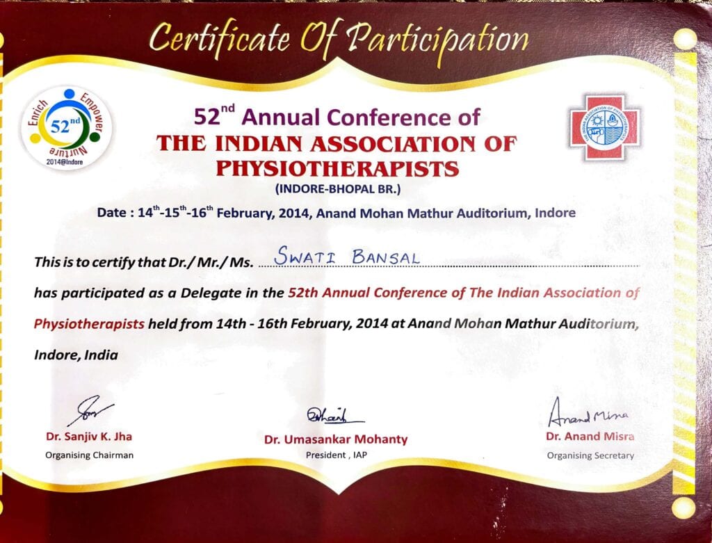 Certificate of 52nd Annual Conference of - THE INDIAN ASSOCIATION OF PHYSIOTHERAPISTS - Swati Bansal